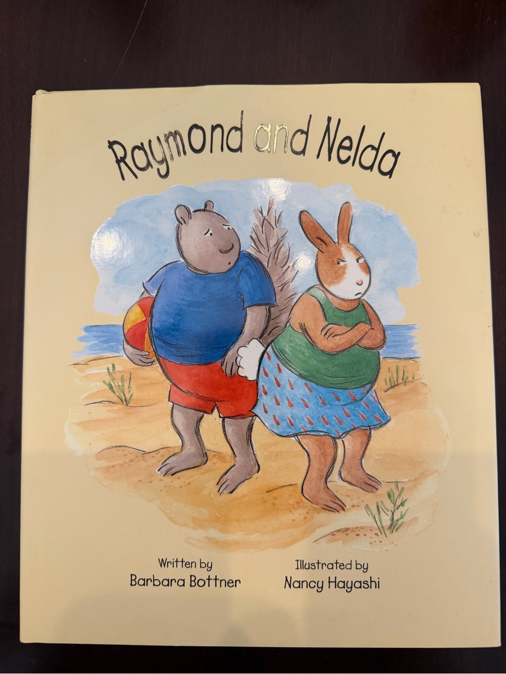 Raymond and Nelda Children's Book - by Barbara Bottner